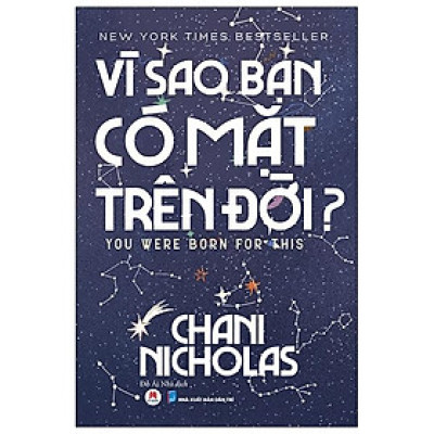 Vì Sao Bạn Có Mặt Trên Đời?
