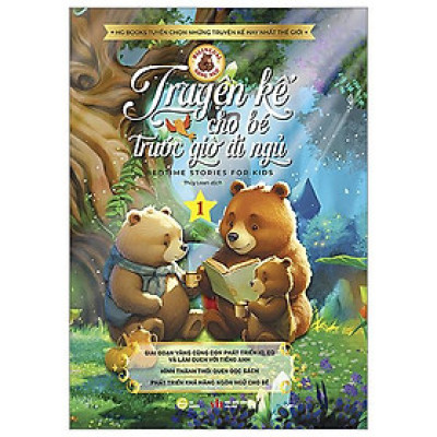 Truyện Kể Cho Bé Trước Giờ Đi Ngủ - Bedtime Stories For Kids - Song Ngữ Việt-Anh - Quyển 1