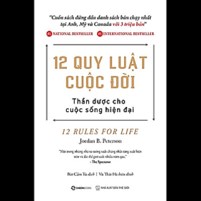 12 quy luật cuộc đời (Beyond Order: 12 More Rules for Life) - Tác giả: Jordan B. Peterson