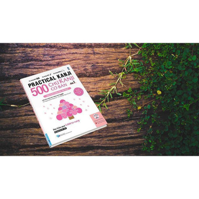 Sách - Practical Kanji Vol.1 - 500 Chữ Kanji  Cơ Bản Vol.1