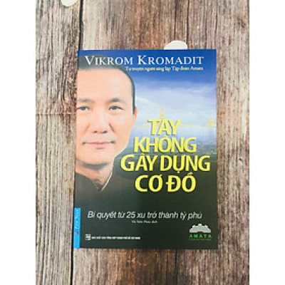 Tay Không Gây Dựng Cơ Đồ