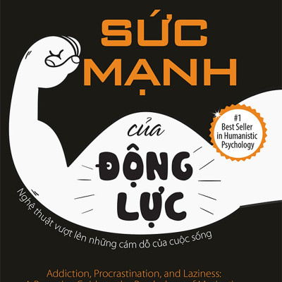 Sức mạnh của động lực - Nghệ thuật vượt lên những cám dỗ của cuộc sống ( TẶNG Kèm Bút Nhiều Màu Sắc LH)