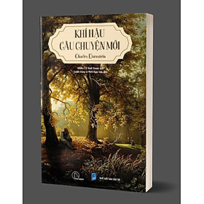 Khí Hậu: Câu Chuyện Mới - Charles Eisenstein