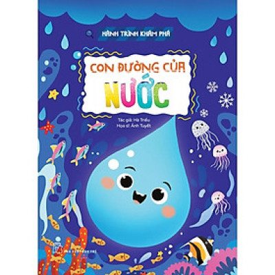 Hành Trình Khám Phá: Con Đường Của Nước - Bản Quyền