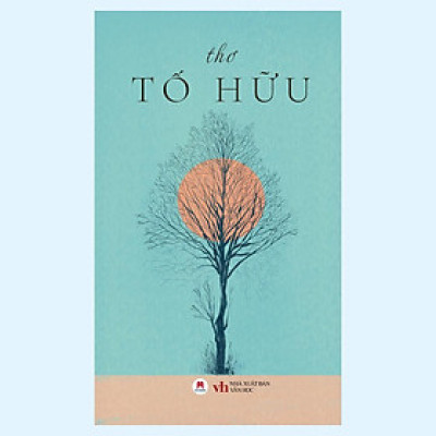 Sách - Thơ Tố Hữu  - Huy Hoàng