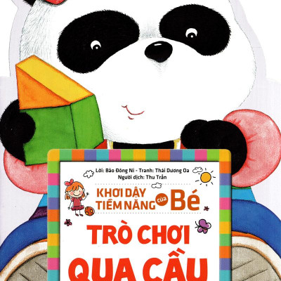 Khơi Dậy Tiềm Năng Của Bé - Trò Chơi Qua Cầu