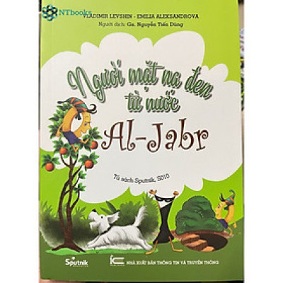 Sách Người mặt nạ đen ở nước Al-Jabr (Bản In Màu)