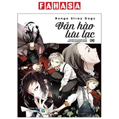 Sách - [Manga] Văn Hào Lưu Lạc - Tập 6 (Tái Bản 2025)