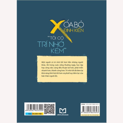 Sách: Xóa Bỏ Định Kiến "Tôi có trí nhớ kém" - Hoàn thiện kĩ năng ghi nhớ của bản thân - TSKN