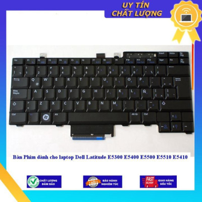 Bàn Phím dùng cho laptop Dell Latitude E5300 E5400 E5500 E5510 E5410 - Hàng Nhập Khẩu New Seal