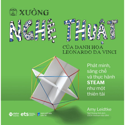 Xưởng Nghệ Thuật - Của Danh Họa Leonardo Da Vinci