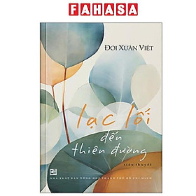 Sách - Lạc Lối Đến Thiên Đường