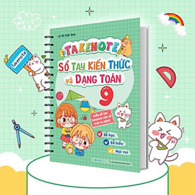 Sách - Takenote Sổ Tay Kiến Thức Và Dạng Toán 9