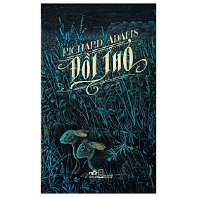 Đồi Thỏ ( Tái Bản 2023 ) - Richard Adams