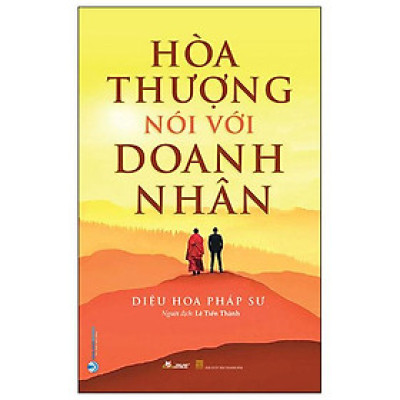 Hòa Thượng Nói Với Doanh Nhân