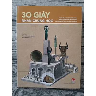 30 giây: Nhân chủng học