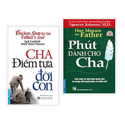 Combo Cha Điểm Tựa Đời Con (48937) + Phút dành Cho Cha (52941) - Bản Quyền