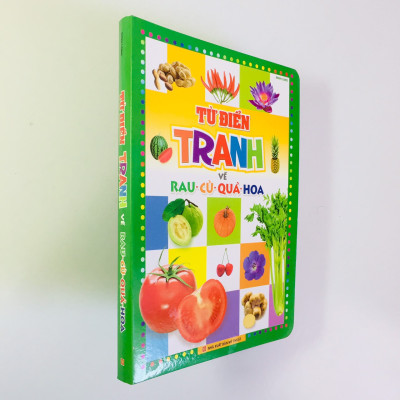 Sách – Từ Điển Tranh về Rau - Củ -  Quả - Hoa