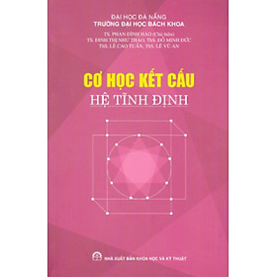 Cơ Học Kết Cấu - Hệ Tĩnh Định