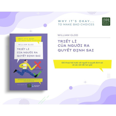 Triết Lý Của Người Ra Quyết Định Sai - Bản Quyền