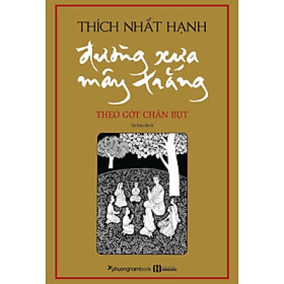 Đường Xưa Mây Trắng - Theo Gót Chân Bụt (Bìa mềm)