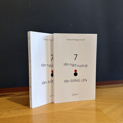 7 Lần Ngã Xuống, 8 Lần Đứng Lên