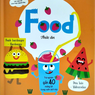 Lift-The-Flap - Lật Mở Khám Phá - Food - Thức Ăn