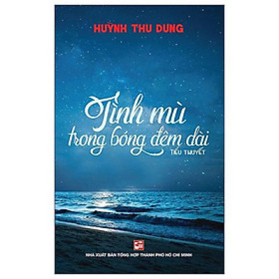 Tình Mù Trong Bóng Đêm Dài