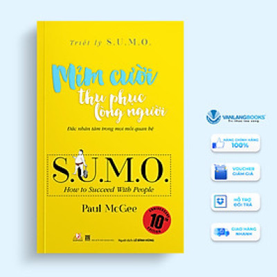 Triết Lý Sumo - Mỉm Cười Thu Phục Lòng Người