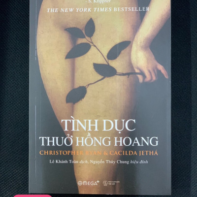 Tình Dục Thuở Hồng Hoang (Tái Bản 2023) - Christoper Ryan, Cacilda Jetha - Lê Khánh Toàn - (bìa mềm)