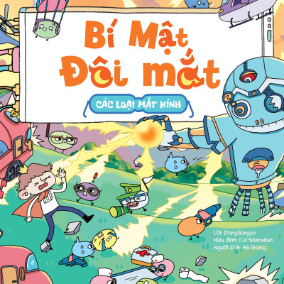 Sách - Bí Mật Đôi Mắt - Các Loại Mắt Kính