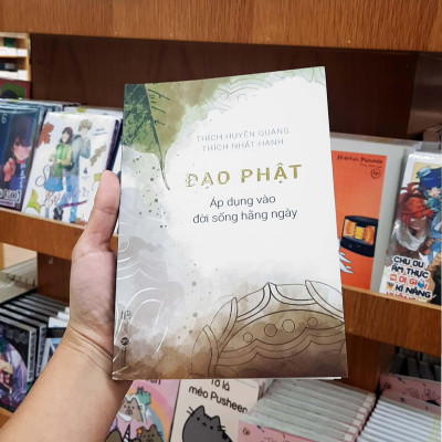 Đạo Phật Áp Dụng Vào Đời Sống Hằng Ngày