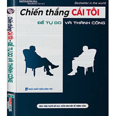 Chiến Thắng Cái Tôi - Để Tự Do Và Thành Công - HNB