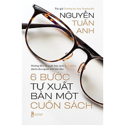 6 Bước Tự Xuất Bản Một Cuốn Sách