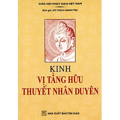 KINH VỊ TẰNG HỮU THUYẾT NHÂN DUYÊN