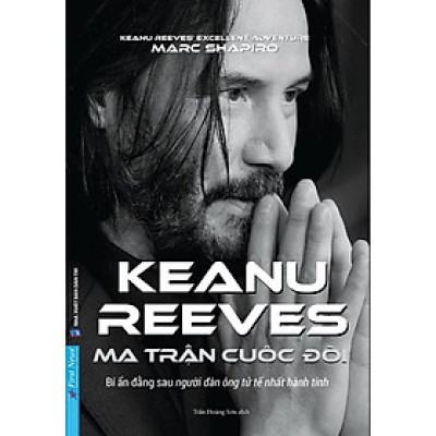 Ma Trận Cuộc Đời Keanu Reeves - Bản Quyền
