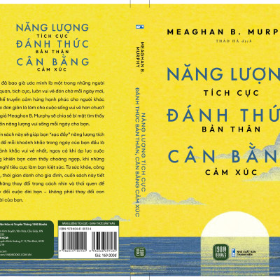 Năng Lượng Tích Cực, Đánh Thức Bản THân, Cân Bằng Cảm Xúc