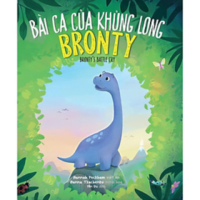 Sách - Bài Ca Của Khủng Long Bronty