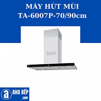 MÁY HÚT MÙI LORCA TA-6007P-90CM - HÀNG CHÍNH HÃNG