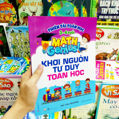 Thiên Tài Toán Học (3 - 4 Tuổi) - Khơi Nguồn Tư Duy Toán Học