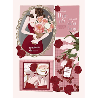 (Tặng kèm Bookmark) SỐNG RỰC RỠ NHƯ MỘT ĐÓA HOA - Nhiều tác giả - Thúy Ngọc dịch – AZ VietNam – NXB Văn học