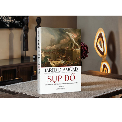 Combo Sách Nghiên Cứu Lịch Sử Nhân Loại : Thế giới Cho Đến Ngày Hôm Qua + Sụp Đổ (Phiên Bản 2020) 