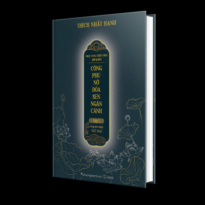 Nhật Tụng Thiền Môn Giảng Giải - Công Phu Nở Đóa Sen Ngàn Cánh - Tập 1: Công Phu Ngày Thứ Hai - Bìa Cứng