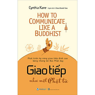 Giao Tiếp Như Một Phật Tử