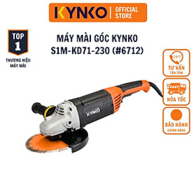 Máy mài góc cầm tay chính hãng Kynko S1M- KD71 -230 Đường kính đĩa 230mm giá tốt