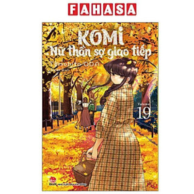 Sách - Komi - Nữ Thần Sợ Giao Tiếp - Tập 19 (Tái Bản 2025)