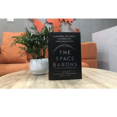 Combo Sách Khám Phá Vũ Trụ : Rocket Billionares - Những Tỉ Phú Tên Lửa + Endurance - Hành Trình Không Gian + The Space Barons - Những Bá Chủ Không Gian