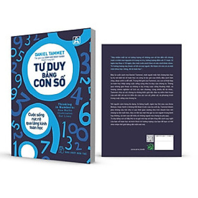   TƯ DUY BẰNG CON SỐ - CUỘC SỐNG RỰC RỠ QUA LĂNG KÍNH TOÁN HỌC