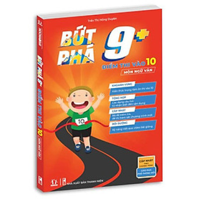 Sách - Bứt Phá 9+ Điểm Thi Vào 10 - Môn Ngữ Văn