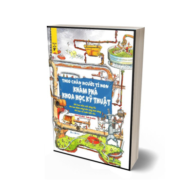 Theo Chân Người Tí Hon - Khám Phá Khoa Học Kỹ Thuật